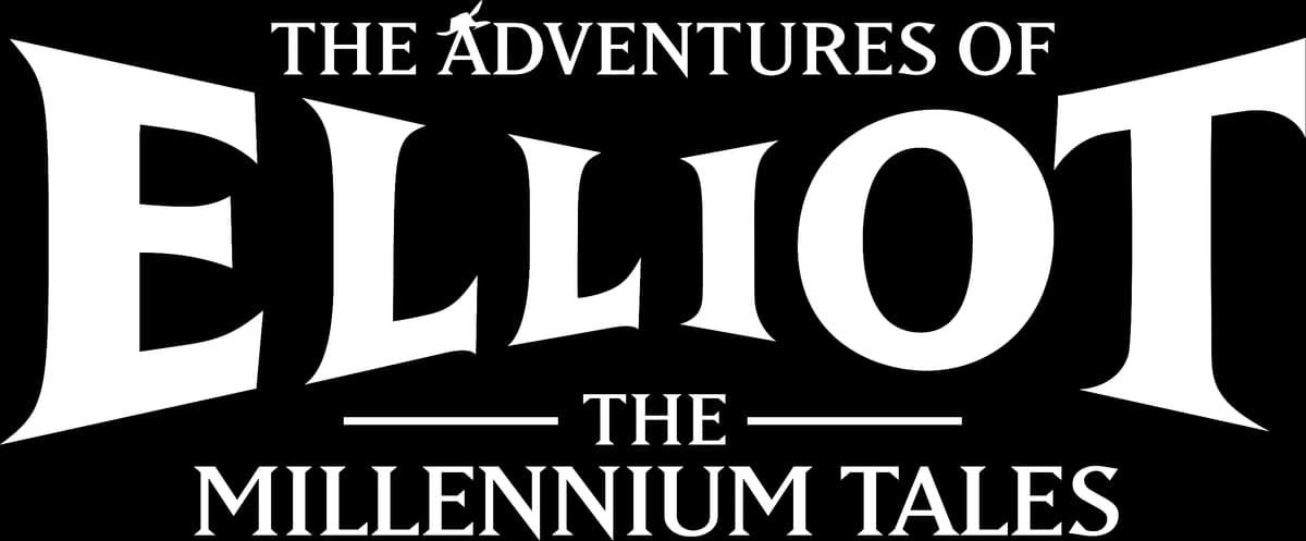 The Adventures of Elliot: The Millennium Tales