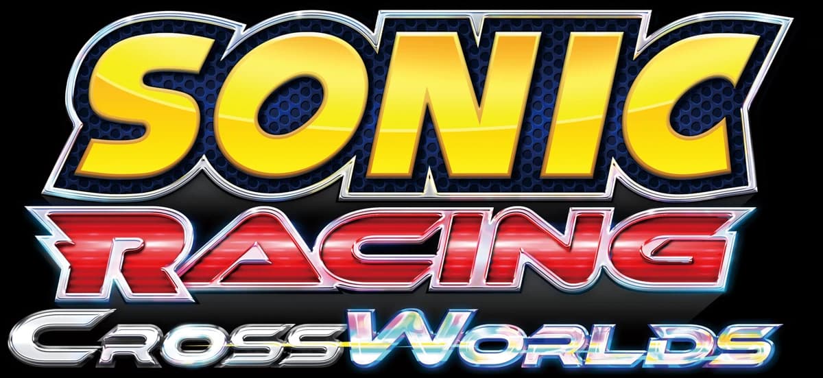 Sonic Racing : CrossWorlds